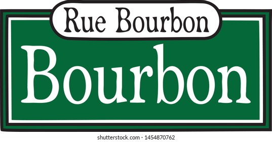 Vector Illustration Of A Bourbon Street Sign Icon Or Symbol 