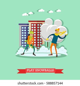 Vector illustration of boy and girl playing snowballs. Winter people activities concept design element in flat style.