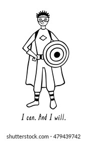 Vector illustration of a boy wearing super hero costume, believing in himself, with self-confident quote. Beautiful inspiration card. 