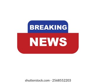 Vector illustration breaking news background, Live Breaking News headline with blue and red color background