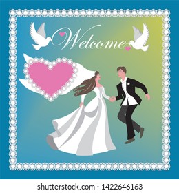 Vector illustration with bride and bridegroom. Pigeons and text Welcome.