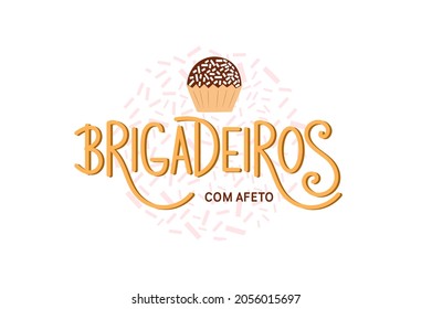 Vector illustration of Brigadeiros with Love text in Portuguese for website, label, banner, restaurant, packaging, poster, decoration, postcard. Brigadeiros with Love calligraphy background. EPS 10.