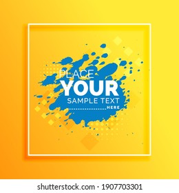 Vector illustration of bright color abstract pattern background with watercolor splash for a dynamic minimal cover design. yellow, blue, white, plaque poster template