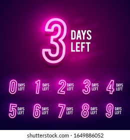 Vector illustration bright numbers of days left neon sign. 9 to 1 number signboard for sale or promotion.