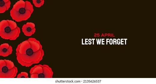 Vector illustration of a bright poppy flower. Remembrance day symbol. Lest we forget lettering. Anzac day lettering.