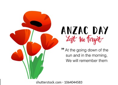 Vector illustration of a bright poppy flowers. Remembrance day symbol. Lest we forget lettering. Anzac day banner design with space for text.