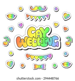 Vector illustration: bright sticker slogan "Gay wedding"  made of rainbow plump hand-drawn letters, hearts, lips, cherry, buttons, flag garland, bow tie and mustache isolated on white background