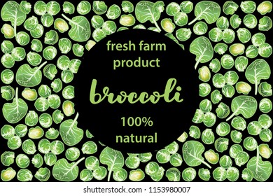 vector illustration of broccoli and leaf design with lettering broccoli background black and vegetable and text fresh farm product 100% natural EPS10