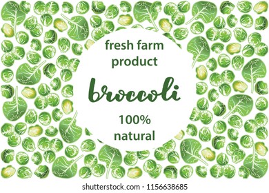 vector illustration of broccoli and leaf design with lettering broccoli background white and vegetable and text fresh farm product 100% natural EPS10