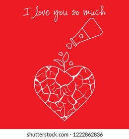 Vector illustration with broken heart, sprout makes its way after it is poured with love from a vessel. Inscription: I love you so much.  Design for party card, banner, poster or print.