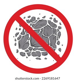 Vector illustration of broken stones in forbidden sign. Earthquake free zone. Cartoon clipart smashed rocks with cracks in prohibited badge. Safety of natural disaster.