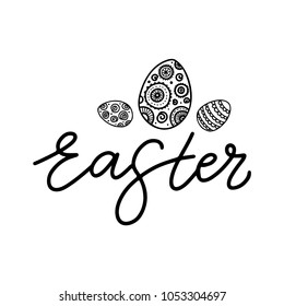 Vector illustration: Brush lettering composition of Easter isolated on white background. With doodle eggs.