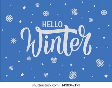 Vector illustration: Brush lettering composition of hello winter Vacation isolated on white background