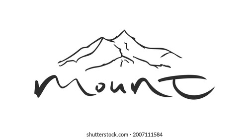 Vector illustration: Brush lettering of Mount with Hand drawn Peak of Mountains sketch 
