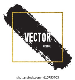 Vector illustration of brush stroke. Hand drawn by black paint grunge texture. Blot of ink with gold frame isolated on white background.