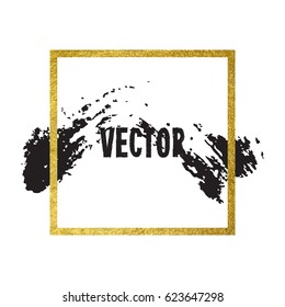 Vector illustration of brush stroke. Hand drawn by black paint grunge texture. Blot of ink with gold frame isolated on white background.
