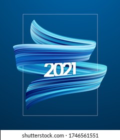 Vector illustration: Brush stroke oil or acrylic paint with New Year 2021 on blue background. Poster trendy design