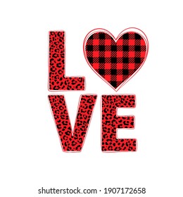 Vector illustration of buffalo plaid and leopard print Love red quote isolated on white background. Decorated word Love with heart for print, t shirt design, valentines day card. 