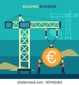 Vector illustration - building business. A crane lifts the coin, Builders are building a house, construction business. 