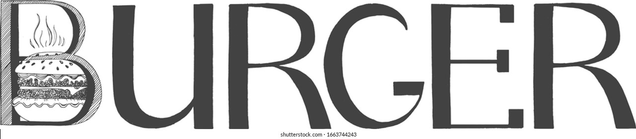 Ilustración vectorial de la inscripción de letras de caligrafía de hamburguesa con el sándwich real en B. Texto de comida rápida de letras mayúsculas aisladas en blanco. Estilo pintado a mano.