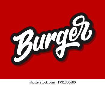 Vector illustration of Burger logo with hand lettering isolated on red background. Design concept, template, element