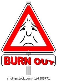 vector illustration of a burnout warning sign