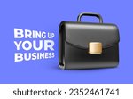 Vector illustration of business black color briefcase with text bring up your business on blue background. 3d style design of black briefcase for web, site, banner, poster