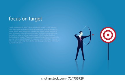 Vector illustration. Business target goals concept. Businessman focus aiming to hit target with bow and arrow
