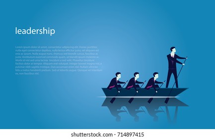 Vector Illustration. Business Teamwork Leadership Concept. Businessmen Working In Team, Group Of People Rowing Boat Together. Leader Work With And Motivating His Team To Move Forward For Success