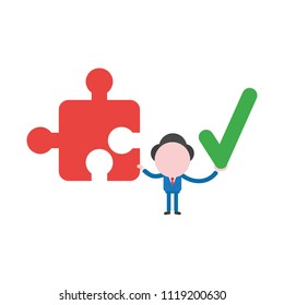 Vector illustration businessman character holding jigsaw puzzle piece and check mark.