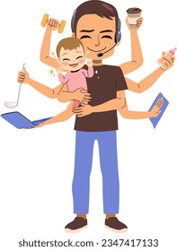 Vector illustration of busy man holding baby girl. Father multitasking cleaning, cooking, making sport, working, taking coffee