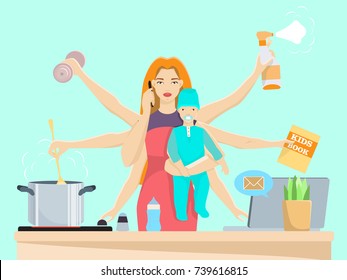 Vector illustration of busy woman with baby. Super mom cooking, cleaning, reading book, playing tennis, using laptop and talking on the mobile phone at the same time. Flat style design.