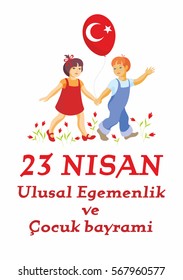 A vector illustration by a public holiday of Turkey. Translation from Turkish: April 23, National Sovereignty and Children's Day.  