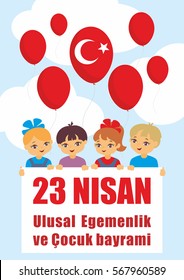 A vector illustration by a public holiday of Turkey. Translation from Turkish: April 23, National Sovereignty and Children's Day.  