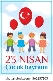 A vector illustration by a public holiday of Turkey. Translation from Turkish: April 23, National Sovereignty and Children’s Day.  