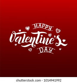 Vector illustration by Valentine's day text for greeting card, template banner.Hand drawn white vector lettering on a red background with a gradient.Happy Valentines Day poster.