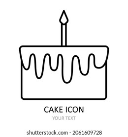 Vector illustration with cake icon. Sweet dessert. Outline drawing. 