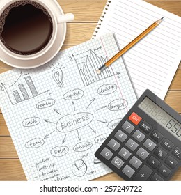 Vector illustration with a calculator, a copybook paper with business plan doodles and a cup of coffee on wooden table 