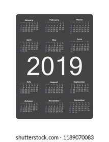 Vector illustration Calendar 2019.  Week starts on Sunday. Classic style. Layers grouped for easy editing illustration. For your design.
