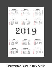 Vector illustration Calendar 2019.  Week starts on Sunday. Classic style. Layers grouped for easy editing illustration. For your design.