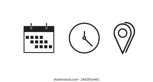 Vector illustration of a calendar with clock and position. Set of date, time and address icons.