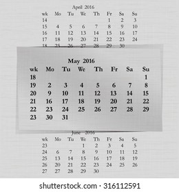 Vector illustration of a calendar month for 2016 pages in May, against the background of the previous month and next month. Week starts on Monday. The image can be applied to any image.