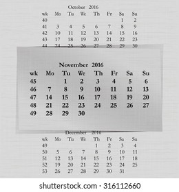 Vector illustration of a calendar month for 2016 pages in November, against the background of the previous month and next month. Week starts on Monday. The image can be applied to any image.