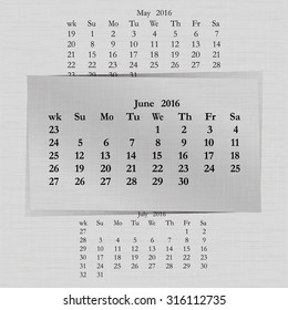 Vector illustration of a calendar month for 2016 pages in June, against the background of the previous month and next month. Week starts on Sunday. The image can be applied to any image.