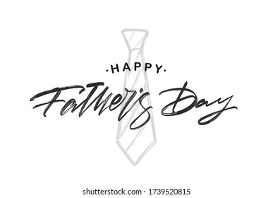 Vector illustration: Calligraphic Handwritten lettering of Happy Father's Day with  tie on white background