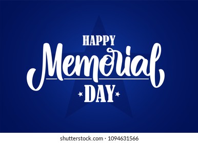 Vector illustration: Calligraphic lettering composition of Happy Memorial Day on blue background.