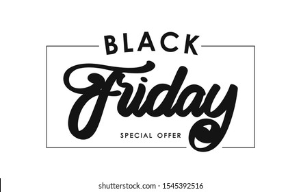 Vector illustration: Calligraphic lettering composition of Black Friday in frame on white background. Special offer.