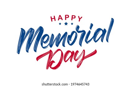 Vector illustration: Calligraphic lettering composition of Happy Memorial Day on white background.