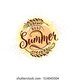 Vector illustration of calligraphy inscription best summer. Inspirational seasonal summer wish. Retro summer holiday label, emblem, overlay for print or web