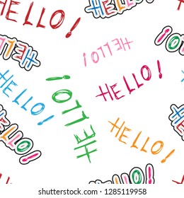 Vector illustration of the calligraphy word "Hello!". Seamless pattern of the words "Hello!"